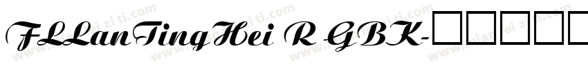 FLLanTingHei R GBK字体转换